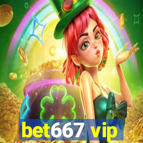 bet667 vip